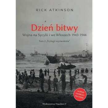 Dzień bitwy. Wojna na Sycylii i we Włoszech 1943-1944 - Outlet
