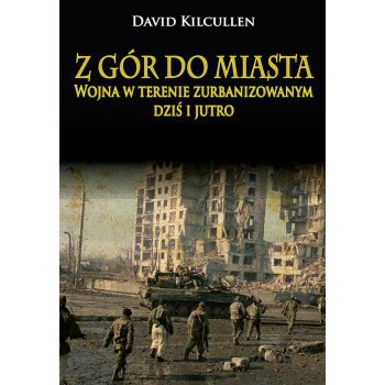 Z gór do miasta. Wojna w terenie zurbanizowanym dziś i jutro - Outlet