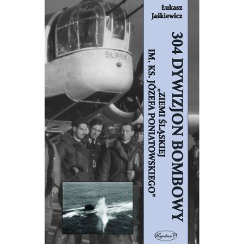 304 Dywizjon Bombowy „Ziemi Śląskiej im. Ks. Józefa Poniatowskiego” miękka