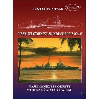 Amerykański ciężki krążownik USS Indianapolis (CA-35)