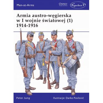 Armia austro-węgierska w I wojnie światowej (1) 1914-1916