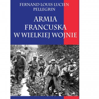 Armia francuska w Wielkiej Wojnie