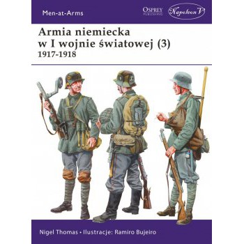 Armia niemiecka w I wojnie światowej (3) 1917-1918