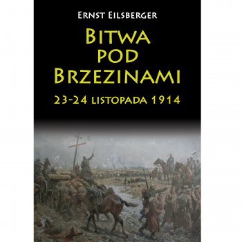 Bitwa pod Brzezinami 23-24 listopada 1914