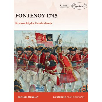 Fontenoy 1745. Krwawa klęska Cumberlanda