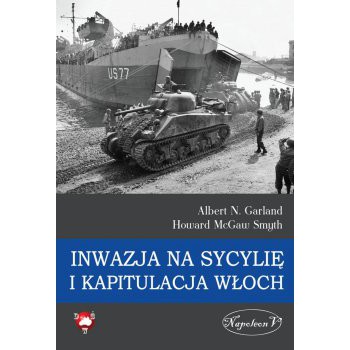 Inwazja na Sycylię i kapitulacja Włoch