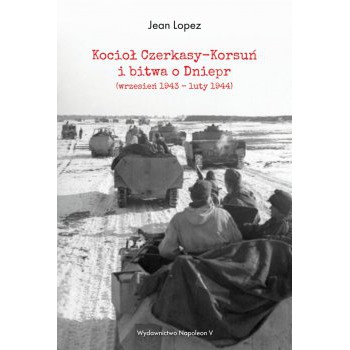 Kocioł Czerkasy-Korsuń i bitwa o Dniepr (wrzesień 1943 – luty 1944)