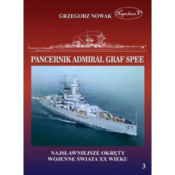 Niemiecki pancernik kieszonkowy typu Deutschland. Admiral Graf Spee