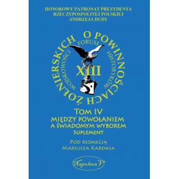 „O powinnościach żołnierskich”. Tom IV Suplement