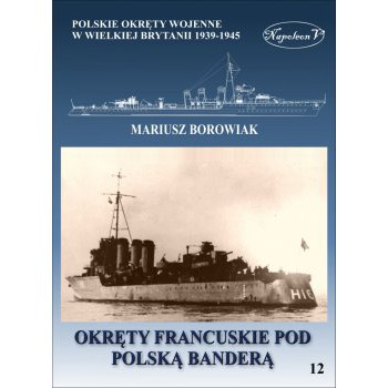 Okręty francuskie pod polską banderą