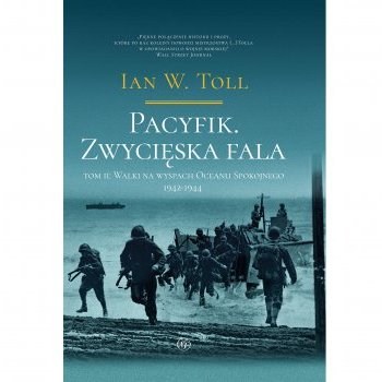Pacyfik. Zwycięska fala. Walki na wyspach Oceanu Spokojnego 1942-1944