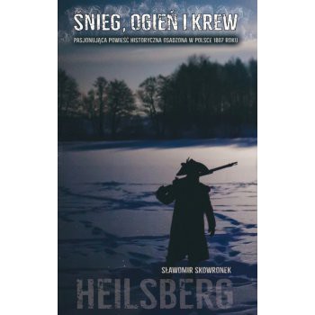 Śnieg, ogień i krew 1807
