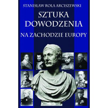 Sztuka dowodzenia na zachodzie Europy