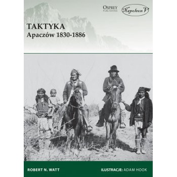Taktyka Apaczów 1830-1886