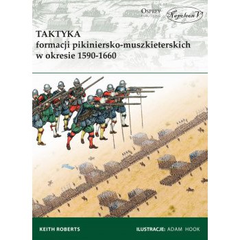 Taktyka formacji pikiniersko-muszkieterskich w okresie 1590-1660