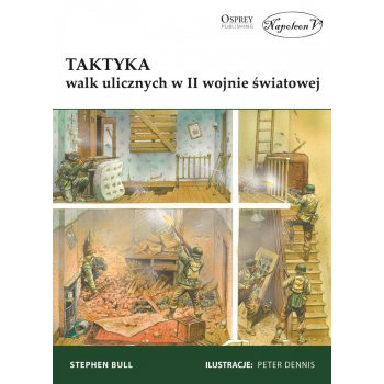 Taktyka walk ulicznych w II wojnie światowej