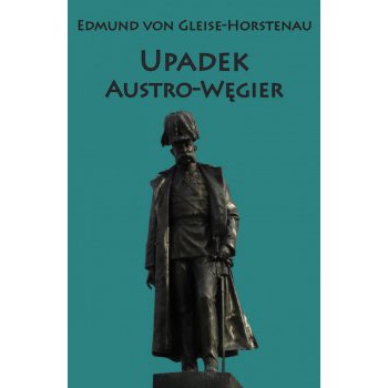 Upadek Austro-Węgier