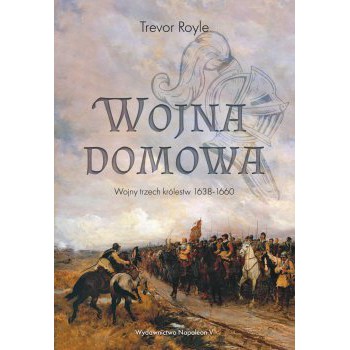 Wojna domowa. Wojny trzech królestw 1638-1660