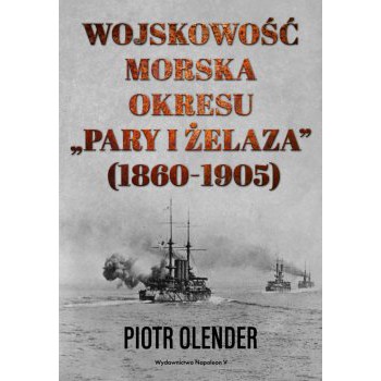 Wojskowość morska okresu pary i żelaza, 1860-1905